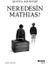 Neredesin Mathias? 1