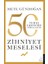 Zihniyet Meselesi 1