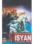 Tarihte ve Mitolojide Isyan 1