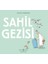 Sahil Gezisi 1