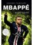 Mbappé - Sahanın Yıldızları 1