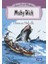 Dünya Çocuk Klasikleri Dizisi Moby Dick 1