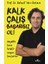 Kalk, Çalış, Başarısız Ol! 1