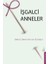 Işgalci Anneler 1