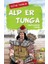 Alp Er Tunga - Unutulmayan Kağan 1