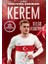 Kerem - Benim Futbol Kahramanım 1