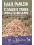 Istanbul Tarihi Araştırmaları 1