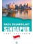 Singapur - Nasıl Başardılar? 1