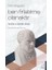 Heidegger – Ben Fırlatılmış Olanaktır 1