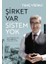 Şirket Var Sistem Yok 1
