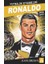 Ronaldo Futbolun Efsaneleri 1