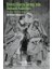 Birinci Dünya Savaşı’nda Osmanlı Kadınları – Gündelik Yaşamda Siyaset ve Mücadele 1