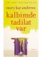 Kalbimde Tadilat Var 1