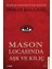Mason Locasında Aşk ve Kılıç 1