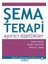 Şema Terapi: Ayırıcı Özellikler 1