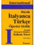 International Italyanca-Türkçe Büyük Sözlük 1