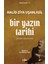 Bir Yazın Tarihi 1