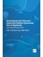 Güncel Ekonometrik Yaklaşımlar: Zaman Serisi Analizleri Çerçevesinde Teori ve Uygulamalar 1