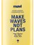 Make Waves Not Plans Saç ve Vücut Spreyi 100 ml 1913658-32206 2