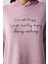 Maybe Later Kapüşonlu Lila Sweatshirt Pijama Üstü 11
