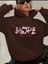 Hope Yazı Baskılı Içi Polarlı Kapüşonlu Sweatshirt 1