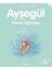 Ayşegül Serisi 09 - Yüzme Öğreniyor 1