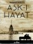 Aşk-I Hayat 1