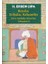 Rüyalar, Evliyalar, Kehanetler Hoca Sadeddîn Efendi’nin Selîmnâme’si 1