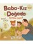 Baba Kız Doğada - Orman Yolu 1