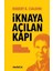 Iknaya Açılan Kapı 1
