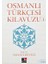 Osmanlı Türkçesi Kılavuzu 1 1