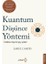 Kuantum Düşünce Yöntemi 1