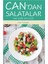 Can'dan Salatalar Hem Sağlık Hem Lezzet 1