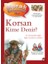 Merak Ediyorum Da - Korsan Kime Denir? 1