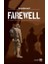Farewell - A Turkish Officers Diary Of The Gallioli Campaign 1