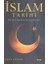 Islam Tarihi - Dünden Bugüne Islam Dünyası 1
