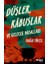 Düşler, Kâbuslar ve Gelecek Masallar 1