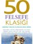 50 Felsefe Klasiği 1