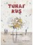 Tuhaf Kuş 1