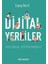 Dijital Yerliler: Yeni Nesil Eğitim Modeli 1