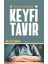 Keyfi Tavır 1