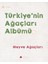 Meyve Ağaçları - Türkiye'nin Ağaçları Albümü 1