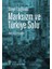 Binyıl Eşiğinde Marksizm ve Türkiye Solu 1