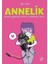 Annelik - Annelik Içgüdüsüne Tarihsel ve Eleştirel Bir Bakış 1