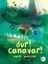 Dur! Canavar! 1