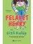 Felaket Henry ve Gizli Kulüp 1