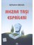 Mezar Taşı Esprileri 1