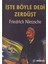 Işte Böyle Dedi Zerdüşt / Ciltsiz 1