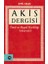 Akis Dergisi - Ümit ve Hayal Kırıklığı (1954-1957) (1. Cilt) 1