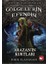 Gölgelerin Efendisi 17 - Arazan’ın Kurtları 1
